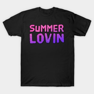 Summer Lovin' Summer vibes T-Shirt